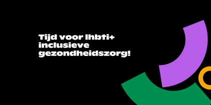 Tijd voor lhbti+ inclusieve gezondheidszorg!